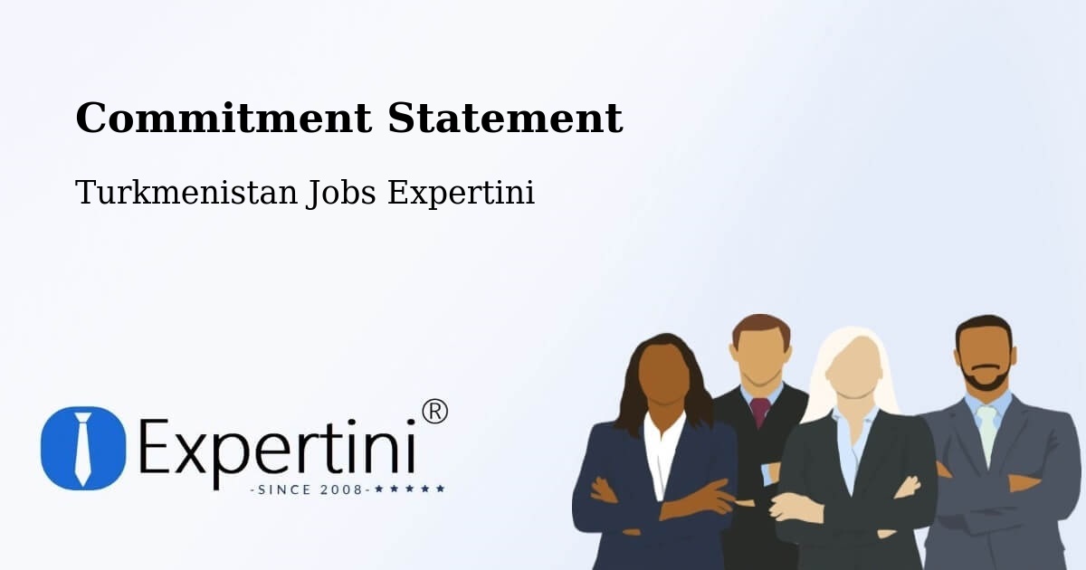 Corporate Commitment – Mary - Turkmenistan Jobs Expertini